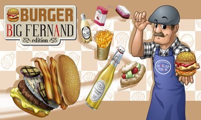 download Burger - Big Fernand apk
